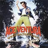 Ace Ventura: When Nature Calls: Music from the Original Motion Picture