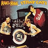 Rant N' Rave with the Stray Cats