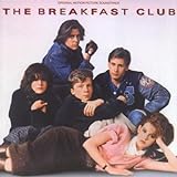 The Breakfast Club: Original Motion Picture Soundtrack