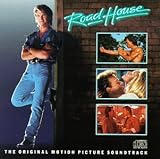 Road House: The Original Motion Picture Soundtrack