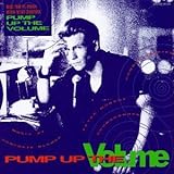 Pump Up the Volume: Music from the Original Motion Picture Soundtrack