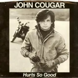 Hurts So Good