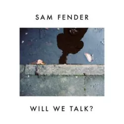 Will We Talk?