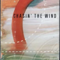 Chasin' the Wind