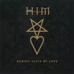 Buried Alive by Love