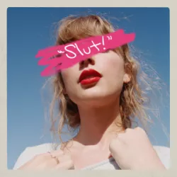 Slut (Taylor's Version) (from the Vault)