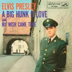 A Big Hunk o' Love