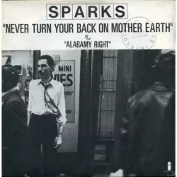 Never Turn Your Back on Mother Earth