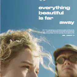 Everything Beautiful Is Far Away