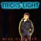Tricks of the Light