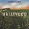 Hollywood (Down on Your Luck)